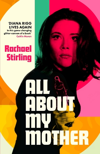 All About My Mother: RADIO 4 BOOK OF THE WEEK