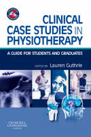 Clinical Case Studies in Physiotherapy: A Guide for Students and Graduates (ePub eBook)