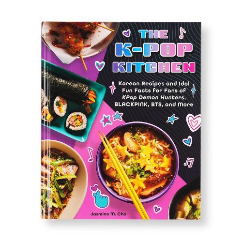  K-pop Kitchen, The: Korean Recipes and Idol Fun Facts for Fans of KPop Demon Hunters, BLACKPINK,...